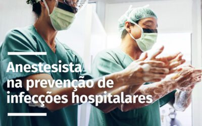 O papel do anestesista na prevenção de infecções hospitalares